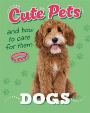 Cute Pets And How to Care For Them Dogs