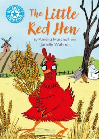 Reading Champion: The Little Red Hen by Franklin Watts