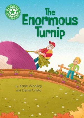 Reading Champion: The Enormous Turnip by Katie Woolley & Denis Cristo