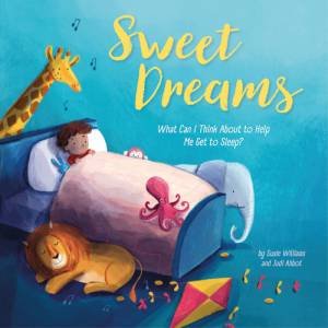 Sweet Dreams by Susie Williams & Judi Abbot