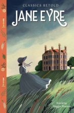Classics Retold Jane Eyre