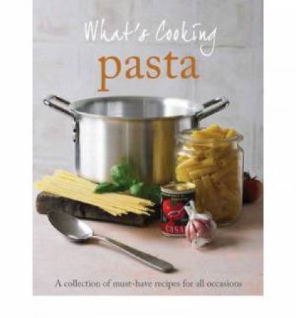 What's Cooking: Pasta by Various