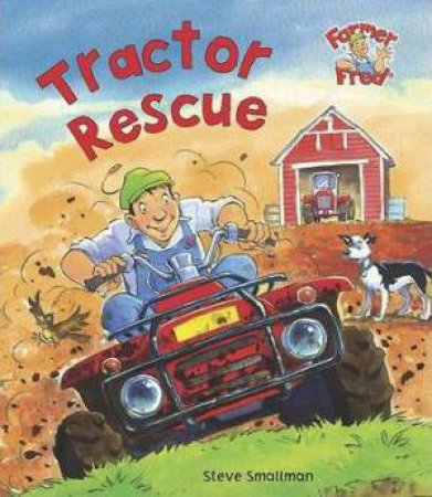Tractor Rescue by Steve Smallman