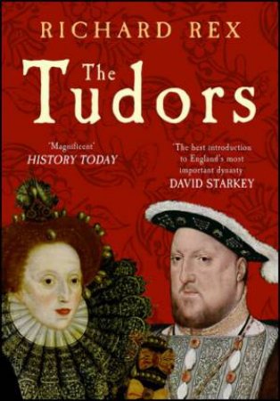 The Tudors by Richard Rex