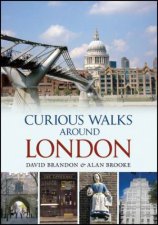 Curious Walks Around London