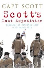 Captain Scotts Last Expedition
