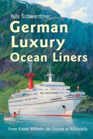 German Luxury Liners by Nils Schwerdtner