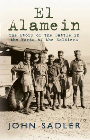 El Alamein by John Sadler
