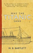 Why the Titanic Sank