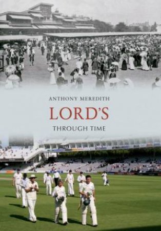 Lords Through Time by Anthony Meredith