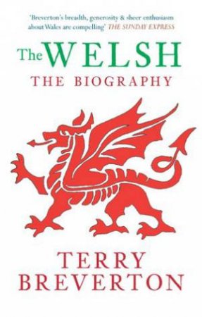 The Welsh by Terry Breverton