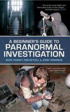 Beginners Guide to Paranormal Investigation