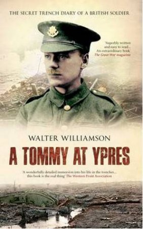Tommy at Ypres by Walter Williamson