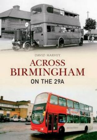 Across Birmingham on the 29a by David Harvey