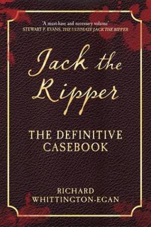 Jack the Ripper by Richard Whittington-Egan
