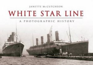 White Star Line by Janette McCuthcheon