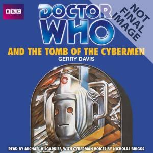 Doctor Who and the Tomb of the Cybermen 4/240 by Gerry Davis