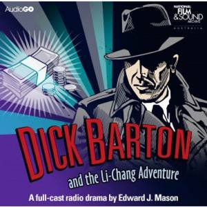 Dick Barton and the Li-Chang Adventure 4/240 by Edward J Mason