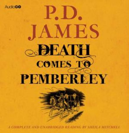 Death Comes to Pemberley 8/570 by P D James