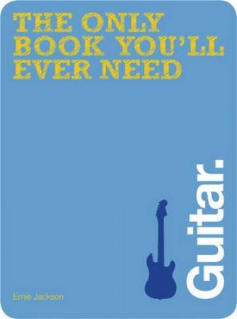 Only Book You'll Ever Need Guitar