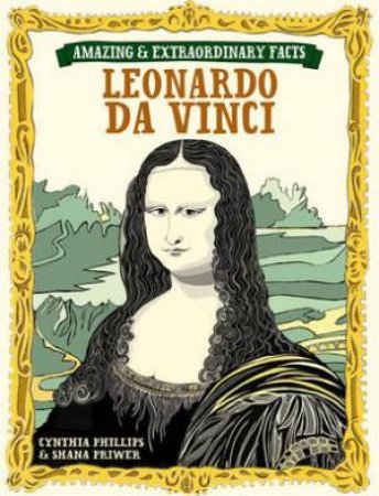 Leonardo Da Vinci by SHANA PRIWER