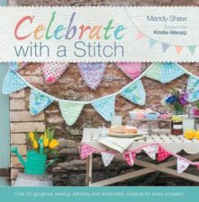 Celebrate With A Stitch