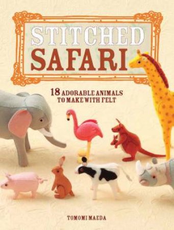 Stitched Safari by TOMOMI MAEDA