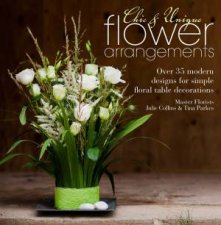 Chic  Unique Flower Arrangements