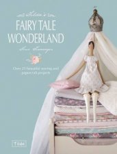 Tildas Fairy Tale Wonderland