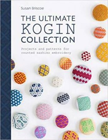Ultimate Kogin Collection by Susan Briscoe