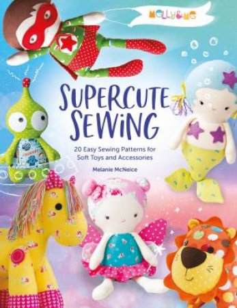 Melly & Me Supercute Sewing by Various
