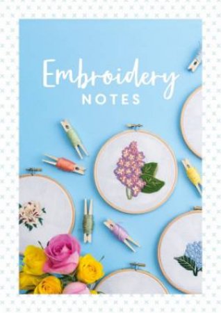 Embroidery Notes by David Charles
