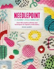 Needlepoint A Modern Stitch Directory