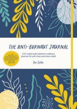 The AntiBurnout Journal