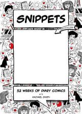 Snippets 52 Weeks Of Diary Comics