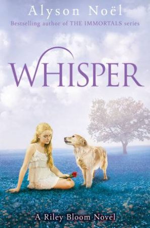 Whisper by Alyson Noel