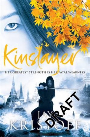 Kinslayer by Jay Kristoff