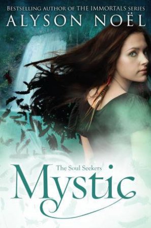 Mystic by Alyson Noel