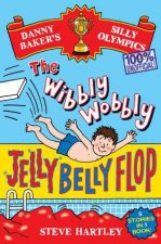 The Wibbly Wobbly Jelly Belly Flop