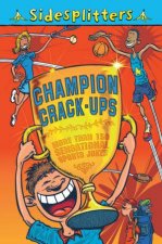 Sidesplitters Champion Crackups
