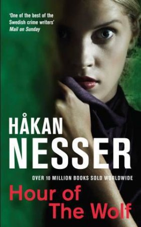 Hour of the Wolf by Hakan Nesser