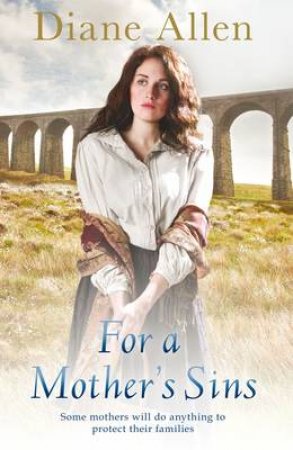 For A Mother's Sins by Diane Allen