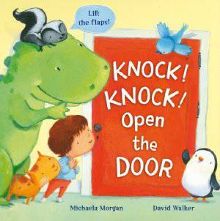 Knock! Knock! Open the Door by Michaela Morgan