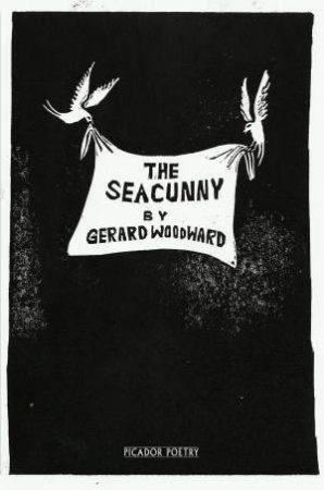 The Seacunny by Gerard Woodward