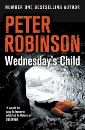 Wednesday's Child by Peter Robinson