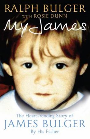 My James by Ralph Bulger & Rosie Dunn