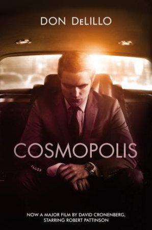 Cosmopolis by Don Delillo