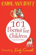 101 Poems for Children A Laureates Choice