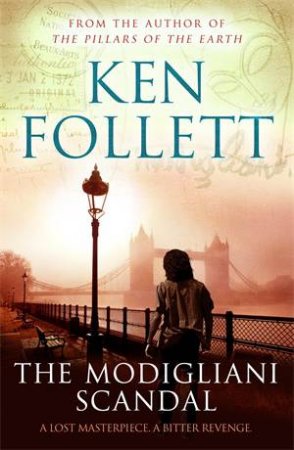 The Modigliani Scandal by Ken Follett