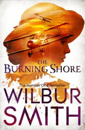 The Burning Shore by Wilbur Smith